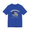Immigrants Are What Make America Great Jersey Tee - Royal Blue