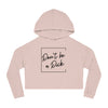 Don't be a D*ck Cropped Hoodie - Blush