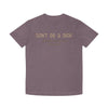 Don't Be a D*ck - 14th Amendment (Basically) T-shirt - Faded Mauve