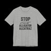 Stop Alligator Alcatraz Jersey Tee - Athletic Heather