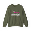 I Stand Against the Patriachy Sweatshirt - Military Green