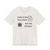 Defend the Document Not the Dictator Jersey Tee - Vintage White