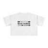 Don't Let the Bastards Grind You Down Crop Tee - White