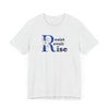 Resist, Revolt, Rise T-Shirt – Revolutionary Spirit, Beautifully Bold - Ash