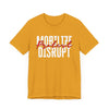 Mobilize, Protest, Disrupt Jersey Tee | Wear the Call to Action - Faded Mustard