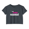 I Stand Against the Patriarchy Crop Top - Antique Denim