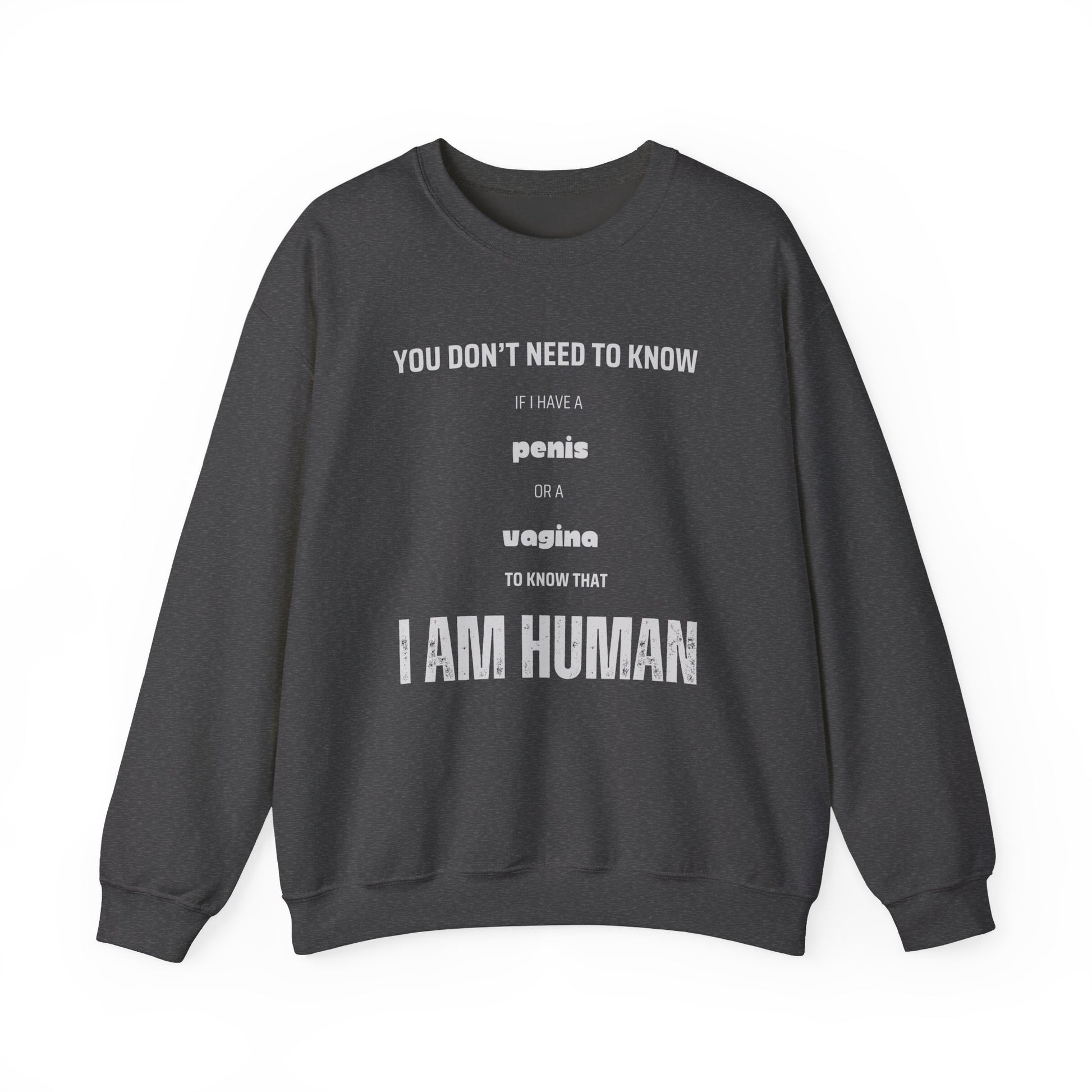 I Am Human - Inclusivity Unisex Sweatshirt - empowHERbyHeidi