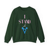 I Stand With Transgender (rights) Equality & Inclusivity Sweatshirt - Forest Green
