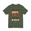 Raise Your Voice, Not Your Fist Jersey Tee - Military Green