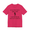 If My Uterus Had a Safety Switch Would You Finally Trust Me to Control It Jersey T-Shirt - Fuchsia