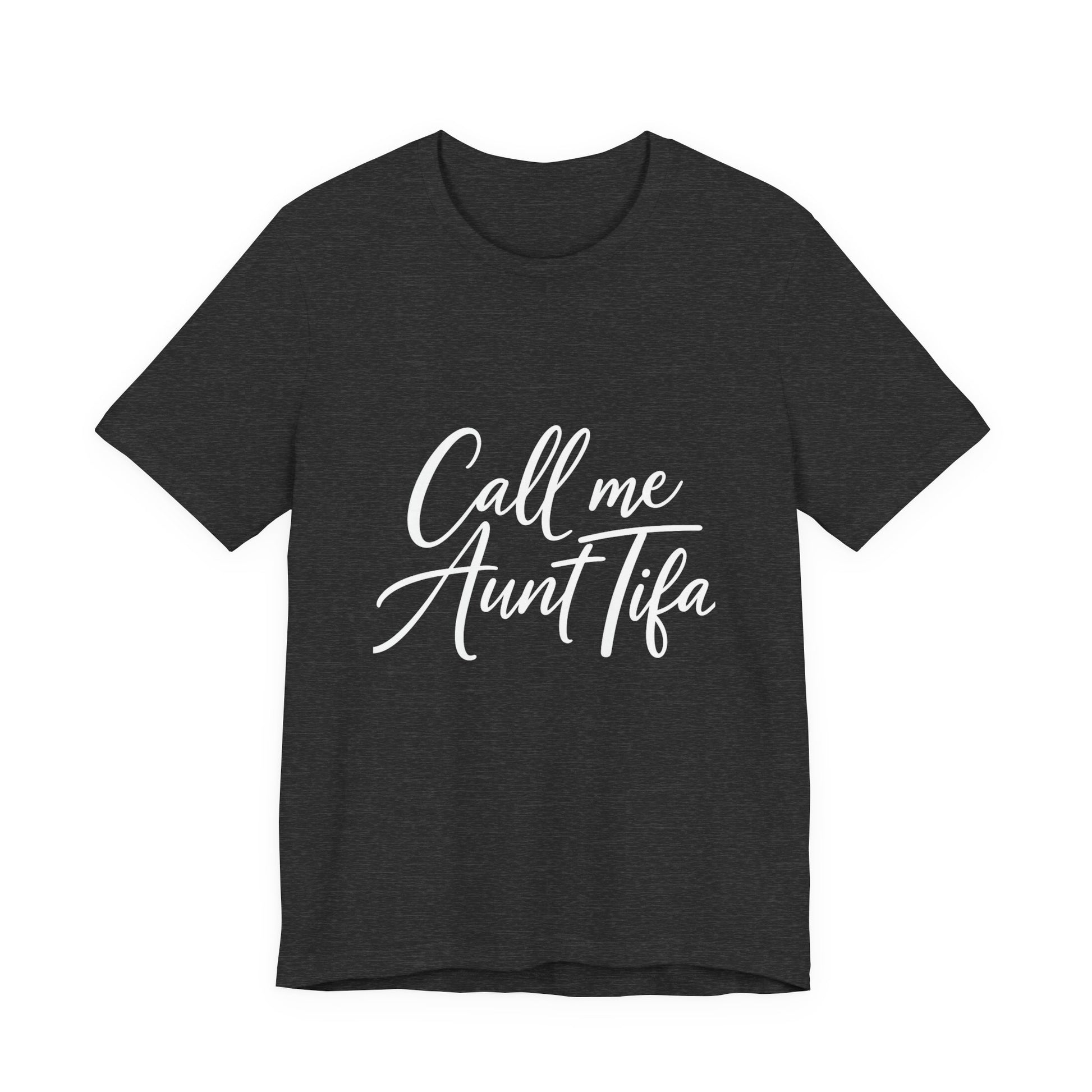 Dark gray t-shirt with text "Call me Aunt Tifa" – empowHER by Heidi political protest apparel