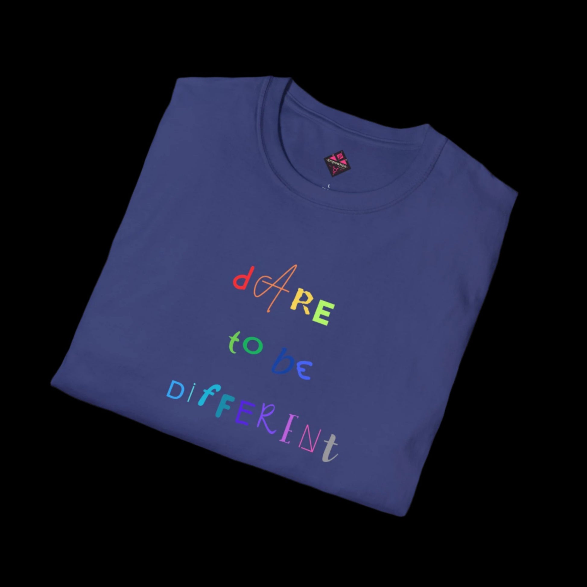 Dare to be Different - Pride T-Shirt - empowHERbyHeidi