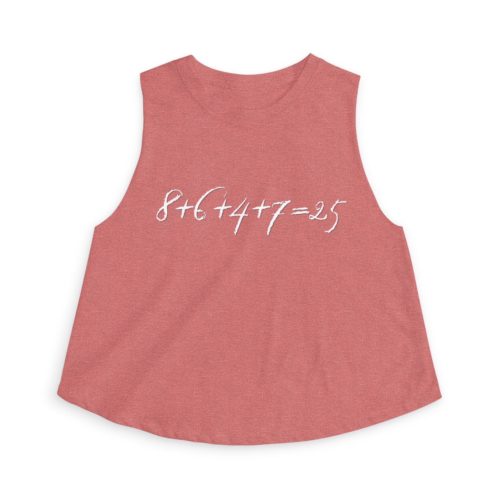 Mauve tank top with the mathematical equation "8+6+4+7=25" text by empowHER by Heidi
