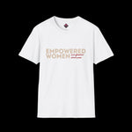 Empowered Women Empower Women Unisex T-shirt - empowHERbyHeidi