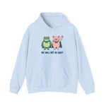 Light blue hoodie with cartoon frog and pig characters holding hands and text 'WE WILL NOT BE QUIET' on a white background by empowHER by Heidi | protest wear