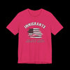 Immigrants Are What Make America Great Jersey Tee - Fuchsia