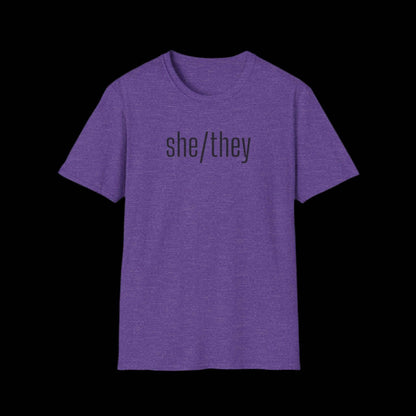 Gender Inclusive Pronouns She They Unisex T-Shirt - empowHERbyHeidi