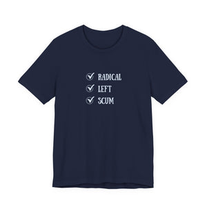 Navy blue t-shirt with white text "radical left scum" and checkboxes by empowher by heidi