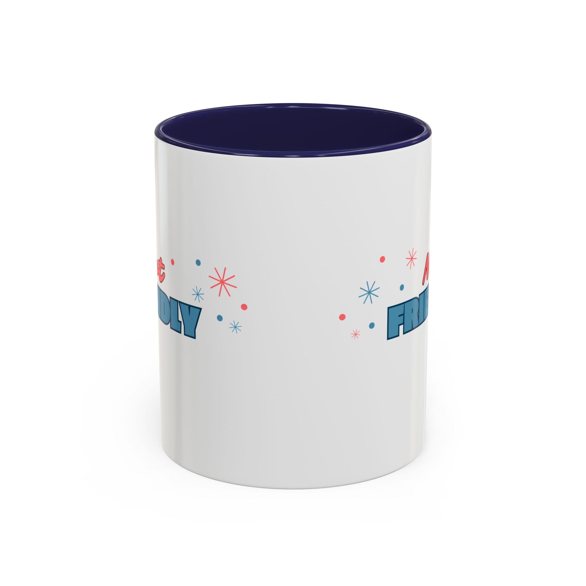 Not Friendly Accent Coffee Mug | Sip with Sass - empowHERbyHeidi