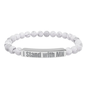 I Stand with MN Engraved Stone Bracelet
