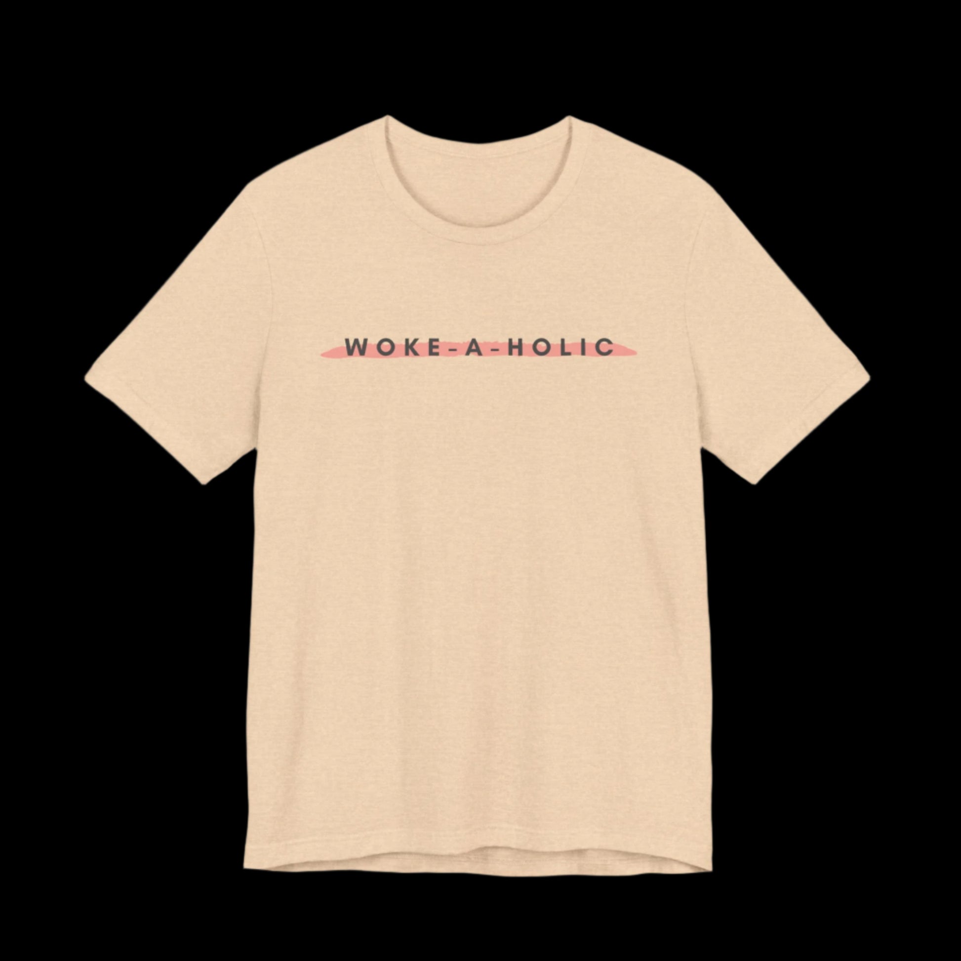 Woke-a-Holic Jersey Tee | Stay Woke, Stay Stylish - empowHERbyHeidi