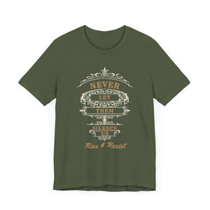 Never Let Them Silence Us - Rise & Resist Jersey Tee - empowHERbyHeidi