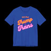 Let's Play Trump or Trans Jersey Tee - Royal Blue