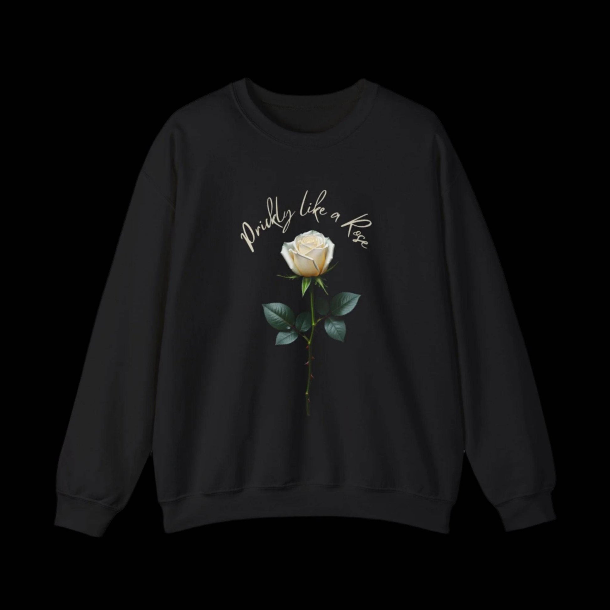 Prickly Like a Rose Sweatshirt - empowHERbyHeidi