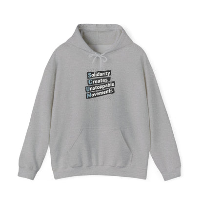 SCUM Hoodie | Solidarity Creates Unstoppable Movements Sweatshirt