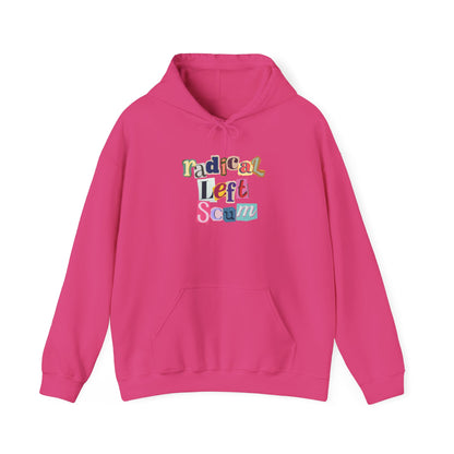 Pink hoodie with colorful text "radical left scum" design by empowHER by Heidi