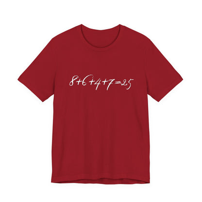 Red t-shirt with the mathematical equation "8+6+4+7=25" written in chalk like text by empowHER by Heidi