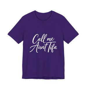 Purple t-shirt with 'Call me Aunt Tifa' text – empowHER by Heidi political protest apparel