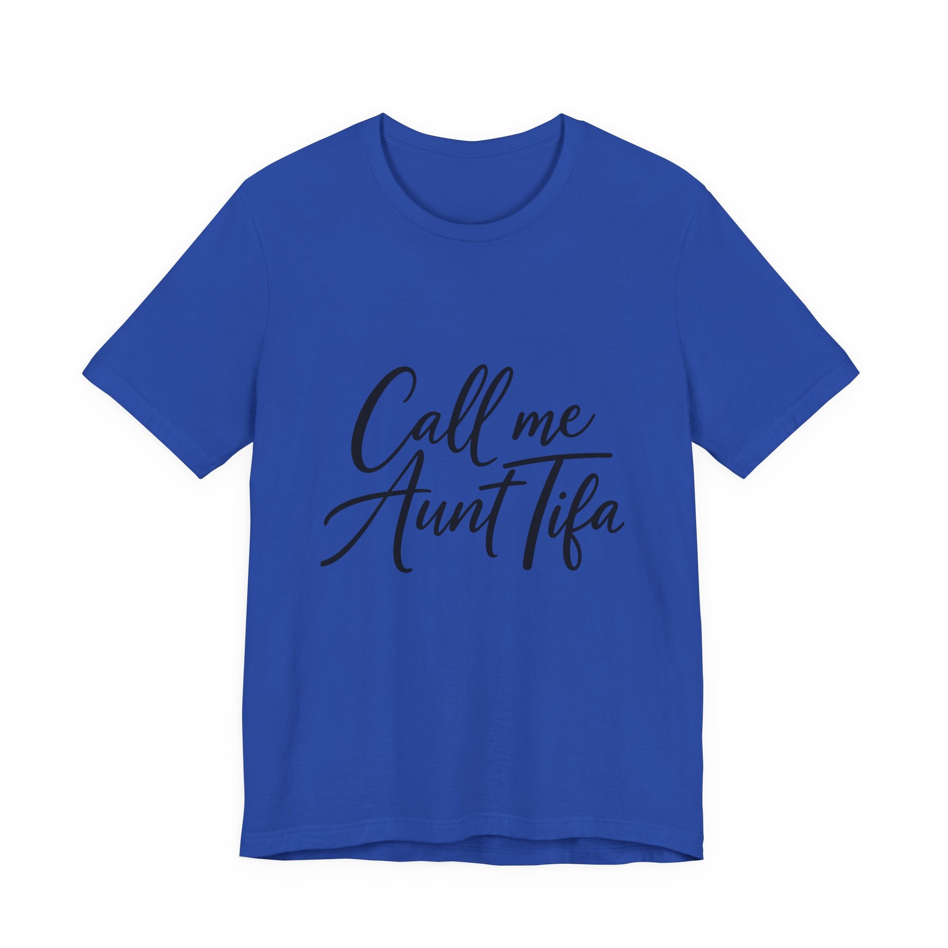 Blue t-shirt with 'Call me Aunt Tifa' text – empowHER by Heidi political protest apparel