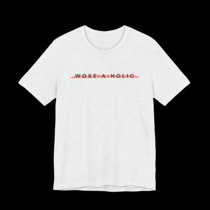 Woke-a-Holic Jersey Tee | Stay Woke, Stay Stylish - empowHERbyHeidi