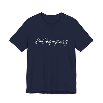 Navy t-shirt with the mathematical equation "8+6+4+7=25" written in chalk like text by empowHER by Heidi
