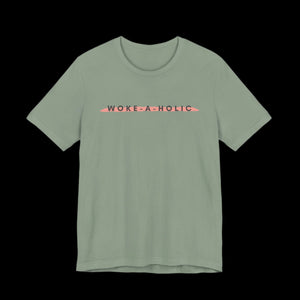 Woke-a-Holic Jersey Tee | Stay Woke, Stay Stylish - empowHERbyHeidi