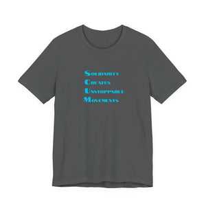 Gray t-shirt with blue text 'Solidarity Creates Unstoppable Movements' by empowHER by Heidi