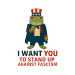 Sticker of cartoon frog as Uncle Sam and text 'I WANT YOU TO STAND UP AGAINST FASCISM' on a white background.