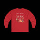 I Will Go Out of My Way to Step on an Extra Crunchy Leaf - Unisex Ultra Cotton Long Sleeve Tee - empowHERbyHeidi