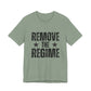 Remove the Regime Jersey Tee