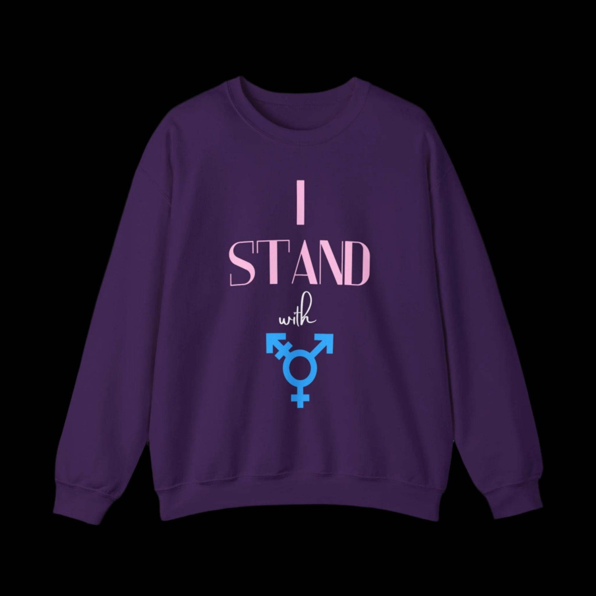 I Stand With Transgender (rights) Equality & Inclusivity Sweatshirt - empowHERbyHeidi