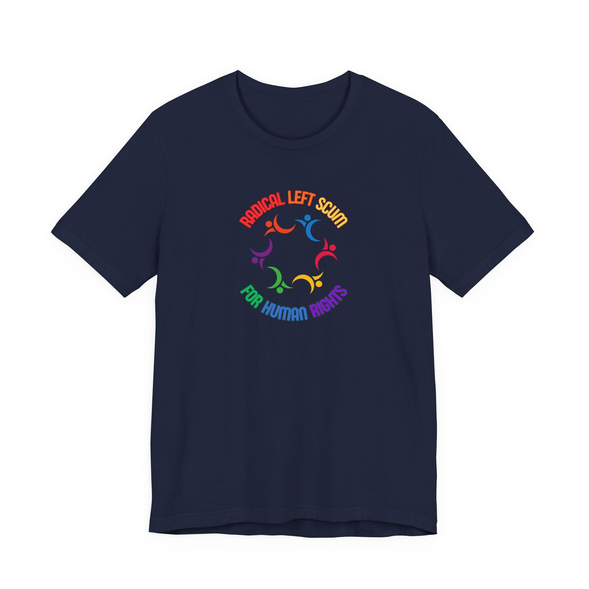 Navy blue t-shirt with colorful graphic design and text "Radical left scum for human rights" by empowHER by Heidi