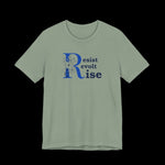 Resist, Revolt, Rise T-Shirt – Revolutionary Spirit, Beautifully Bold - empowHERbyHeidi