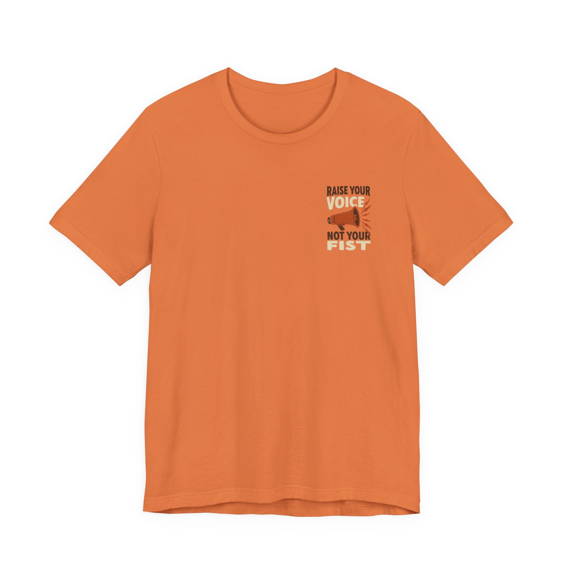 Orange t-shirt with a graphic and text "raise your voice, not your fist" – empowHER by Heidi political protest apparel