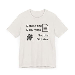 Defend the Document Not the Dictator Jersey Tee - empowHERbyHeidi