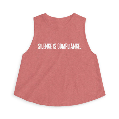 Silence is Compliance Crop Tank - empowHERbyHeidi