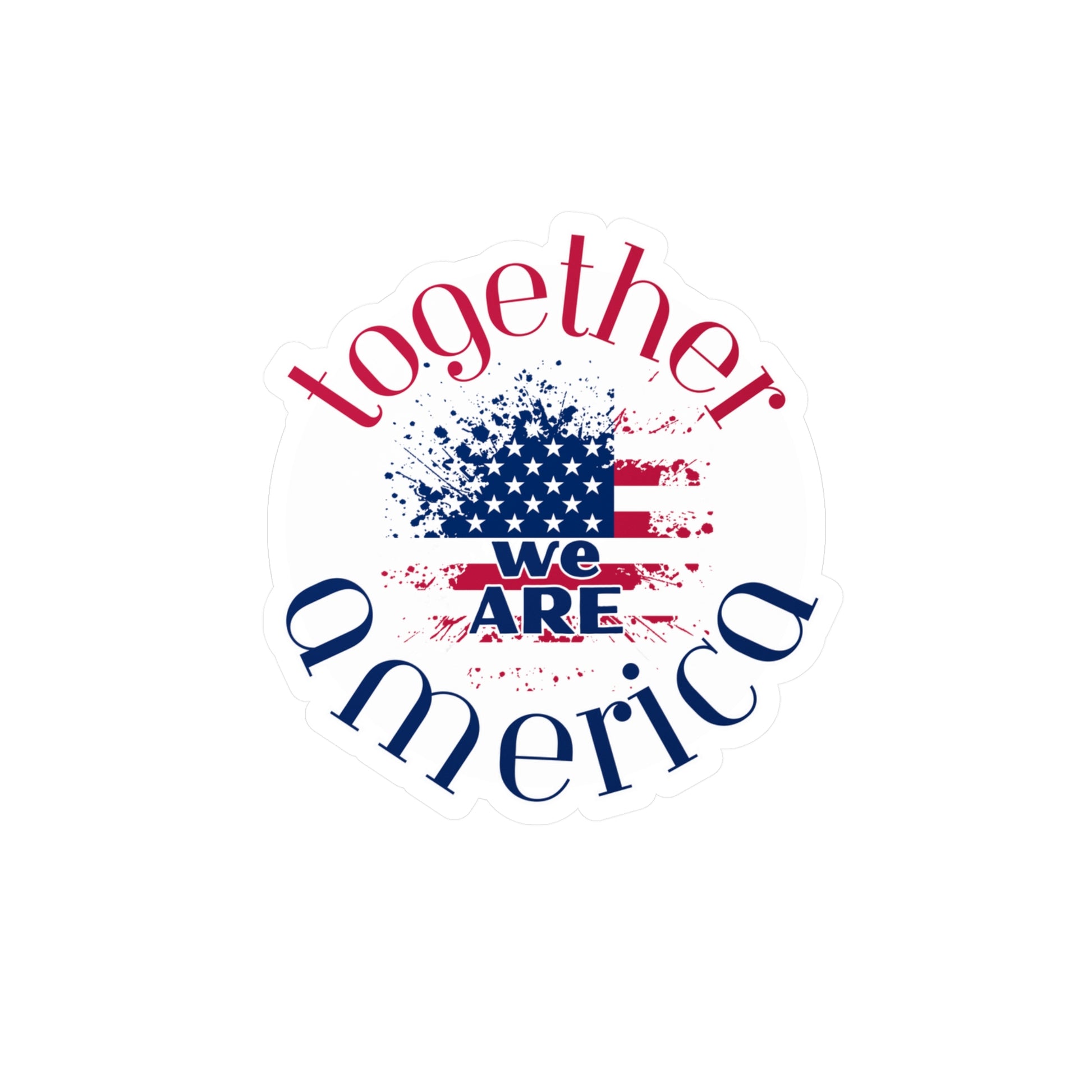 Sticker with 'together we ARE America' text and American flag design by empowHER by Heidi