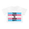 Trans Rights = Human Rights Crop Tee - Show Your Pride - White