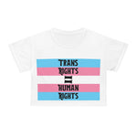 Trans Rights = Human Rights Crop Tee