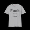 F*ck Donald J Trump Tee - Sport Gray